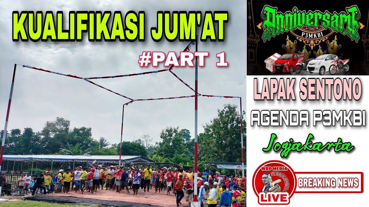 JUM'AT 1 KUALIFIKASI LAPAK SENTONO JOGJA