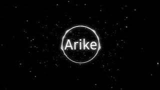 Arike - kunmie (SLOWED)