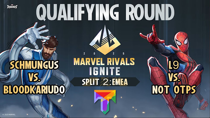 Schmungus vs. BloodKariudo / L9 vs. Not OTPs - Marvel Rivals Ignite: EMEA Open Qualifier #2