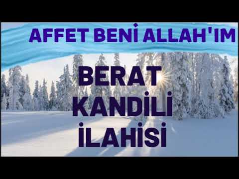 Sen Affedicisin, Affetmeyi Seversin, Affet Allah'ım , Berat Kandili İlahisi | Osman Gündüz