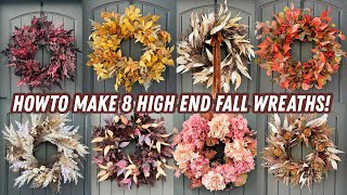 How to make 8 high end fall wreaths! 🍂