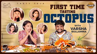 Dinner with Varsha Bollamma || Tasting Octopus || TastyTeja || Stand Up Rahul || FoodVlog||Infinitum