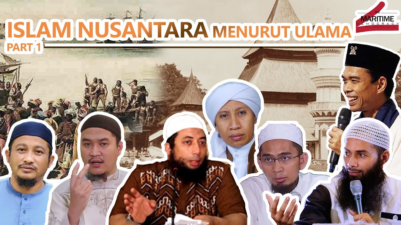 ISLAM NUSANTARA Menurut Para Ulama - Part 1 - YouTube