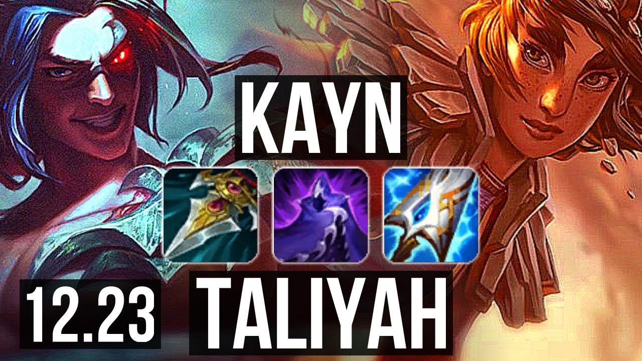 KAYN vs TALIYAH (JNG) | 10 solo kills, 2.0M mastery, 1200+ games | EUW Grandmaster | 12.23