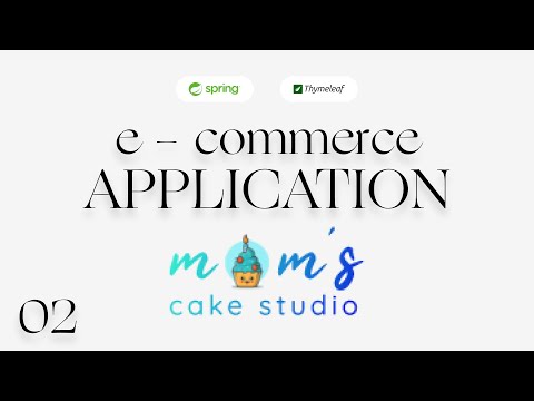 E-Commerce WebApp| Getting Started | Part 02 | Spring Boot | Thymeleaf | Java