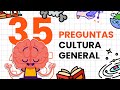 35 Preguntas de Cultura General 🧠🧑‍🏫 | ¿Qué tanto sabes de TODO 🤓?