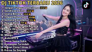 Dj Remix Tiktok Terbaru 2026  Nggak Dulu  Istana Bintang  Semata Karenamu  Bass Enak Viral Fyp
