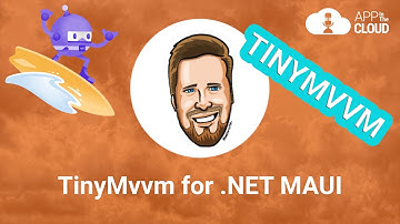 TinyMvvm for .NET MAUI