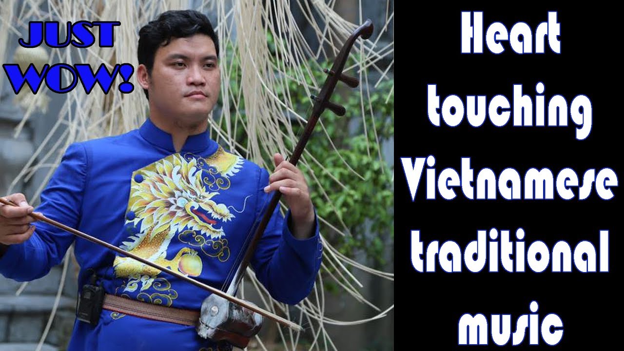 Traditional Vietnamese Instrumental Music Đàn Nhị Trần Văn Xâm