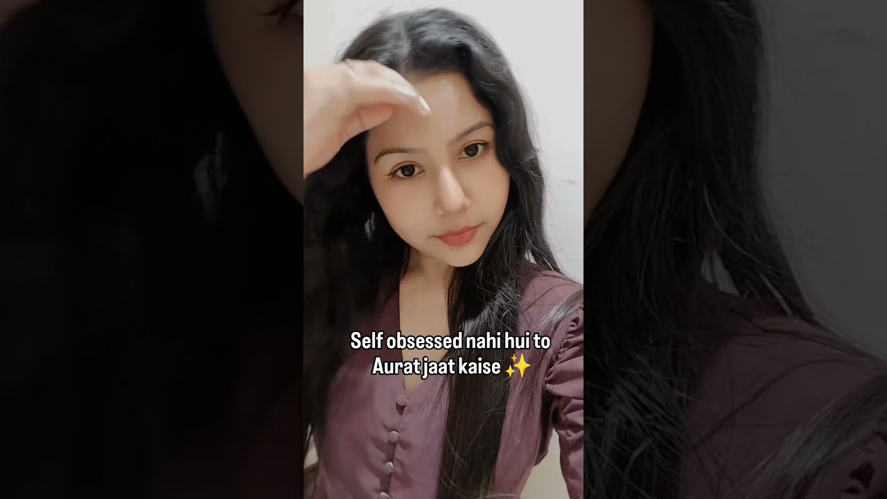 Self Obsessed Foryou Https Youtube Com Shorts QXW93Cois2s Si KtPmHJw5rnwTWra