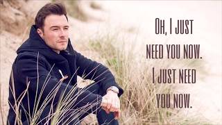 Shane Filan - Need You Now