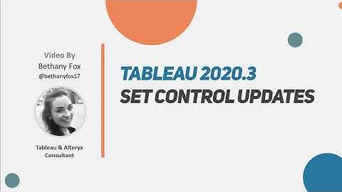 Tableau 2020.3:  Set control updates