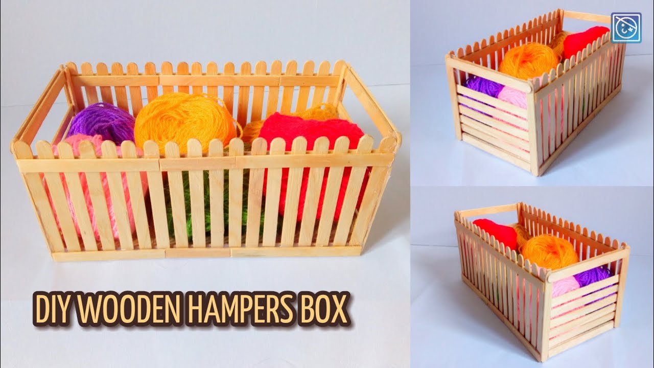 DIY WOODEN HAMPERS BOX CARA MEMBUAT KERANJANG DARI STIK DIY WOODEN HAMPERS BOX CARA MEMBUAT KERANJANG DARI STIK