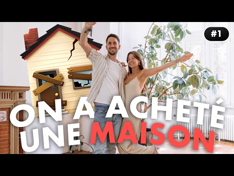 EP1 - ON A ACHETE UNE MAISON !