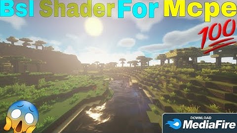 Bsl shader for mcpe | No clickbait shader | Subscribe for more