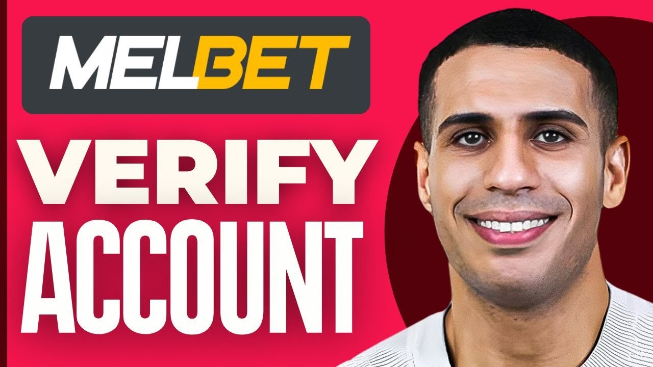 How To Verify Melbet Account ( 2025 ) - YouTube