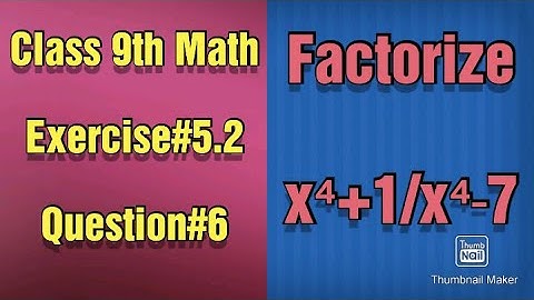Factorize x⁴+1/x⁴-7