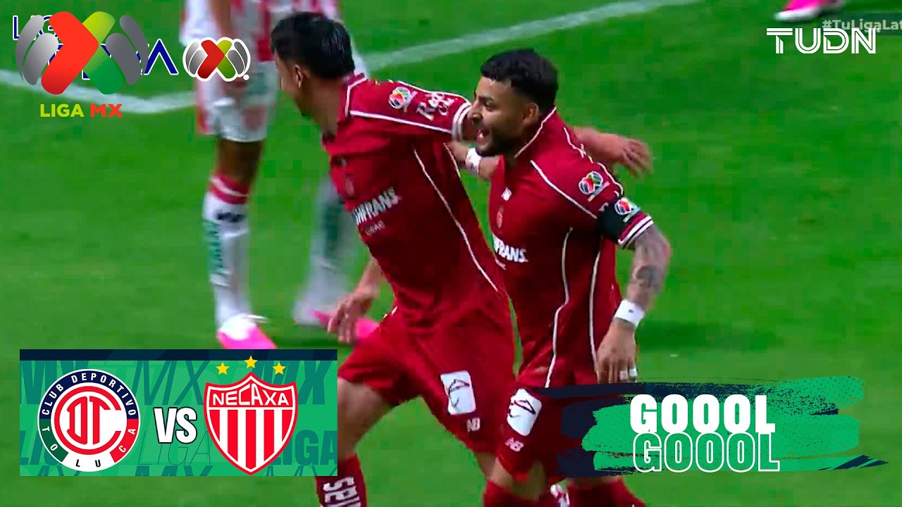 ¡GOOL DEL TOLUCA! Toluca vs Necaxa | Liga MX - Jornada 3 Apertura 2026 | TUDN