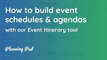 Event Schedule Maker & Planner - How to build event agendas & event itineraries - Planning Pod