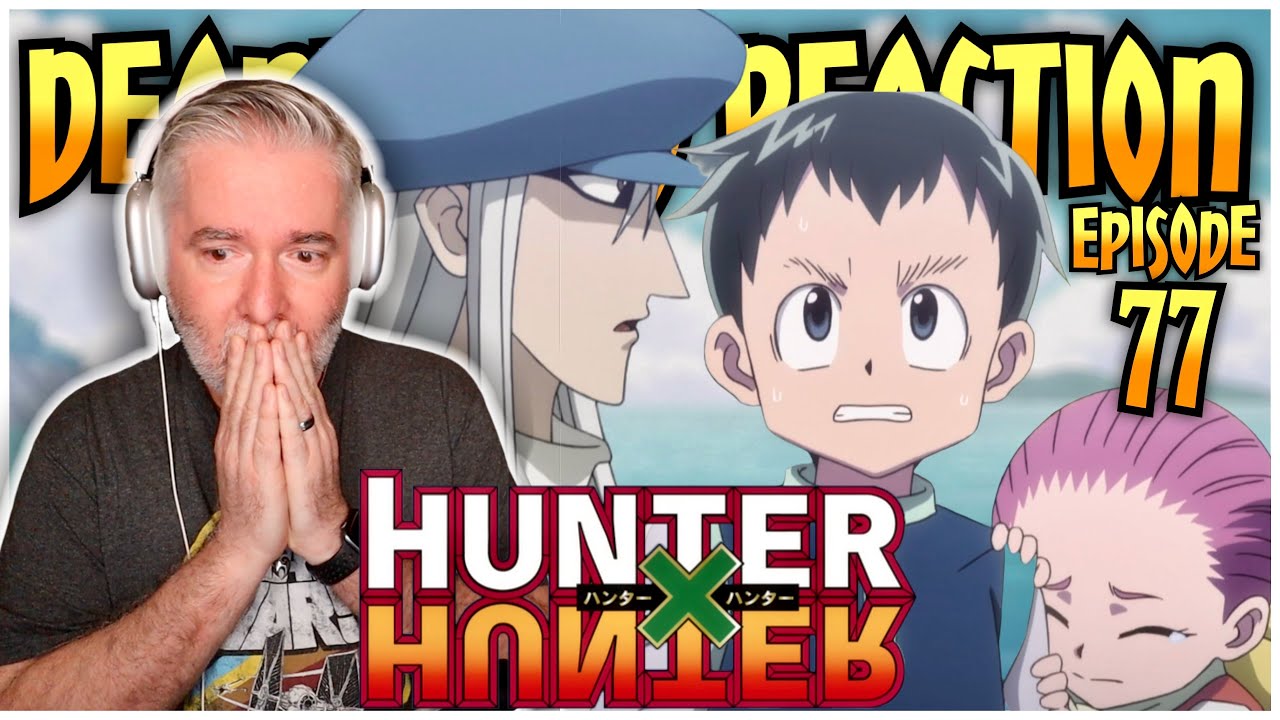 Hunter X Hunter Episode 77 Unease X And Sighting Reaction Youtube