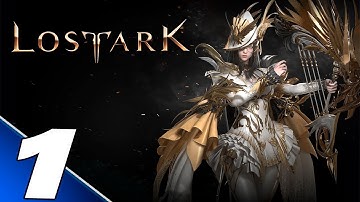 Lost Ark - Gameplay walkthrough Part 1 (no commentary)