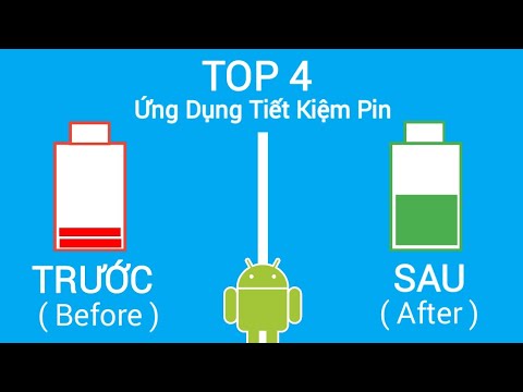 🔥Top 4 Ứng Dụng Siêu Tiết Kiệm Pin Đáng Dùng Nhất Năm 2018 - Top 4 App Battery Saver For Android