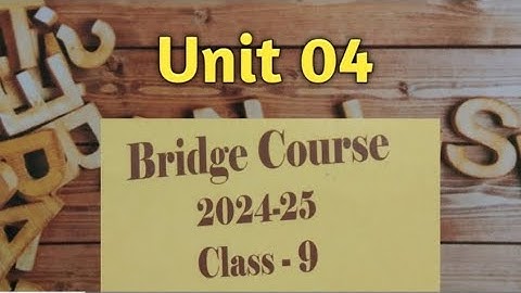 Bridge Course Class 9th English Unit 4 | Bridge course english I Bridge course