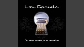 Miniatura del video "Los Daniels - Lo Que Fuí Ayer"