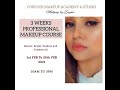 3 weeks professional makeup course  forever makeup academy  studio  makeupbyzayna 