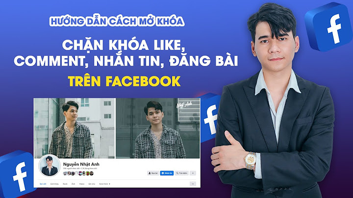 Làm thế nào để mở khóa like trên facebook năm 2024