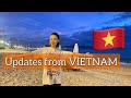 Updates from VIETNAM| 5 am livestream