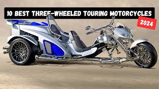 10 Best Three Wheeled Touring Motorcycles 2024