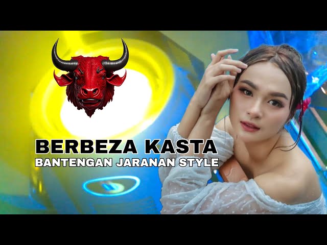 DJ BANTENGAN JARANAN STYLE // BERBEZA KASTA // BASS MBEROT // REMIXER BY DJ SETYAWAN class=