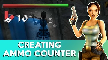 TRLE - Lua Script how to create an Ammo Counter in Tomb Engine