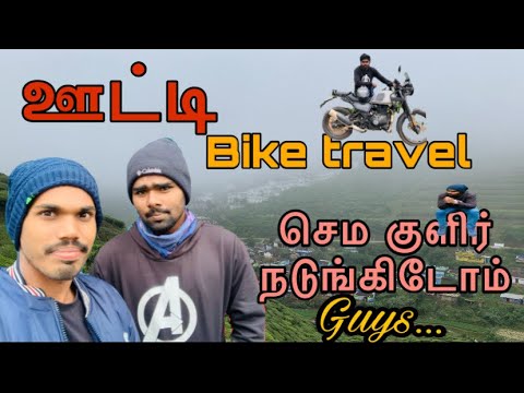 Day-1|😍Ooty Travel |My New Bike Frist Long Travel |BOSS ADVENTURE ❣️