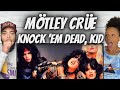 WILD!| FIRST TIME HEARING Mötley Crüe -  Knock &#39;em Dead, Kid REACTION