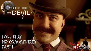 The Devil In Me - Part 1 (All Character Survive)[No Commentary]