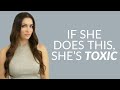 6 faons de savoir quune femme est toxique tous les hommes doivent le savoir