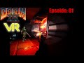 Doom 3 VR Ep.01: And So It Begins....