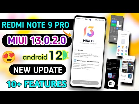 Redmi Note 9 Pro Miui 13.0.2.0 Android 12 GLOBAL Stable Update | Redmi Note 9 Pro New Update 🔥