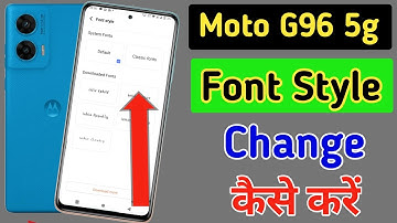 Moto G96 5g font style change | Moto G96 5g me font kaise change kare | Moto G96 5g font setting