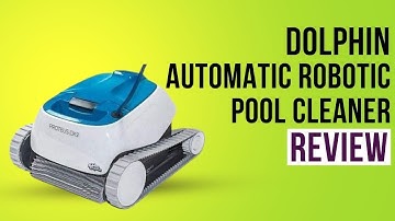 DOLPHIN Proteus DX3 Automatic Robotic Pool Cleaner Review