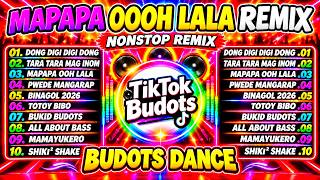 💥 MAPAPA OOOH LALA - TIKTOK VIRAL | NEW BUDOTS DANCE REMIX 2026