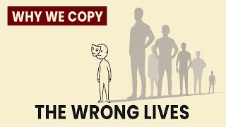 Why Imitating the Wrong People Is Ruining Your Life (Psychology Explained)