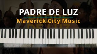 Video thumbnail of "#TUTORIAL PADRE DE LUZ - Maverick City Music |Kevin Sánchez Music|"