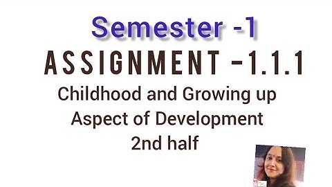 Assignment |semester 1 | WBUTTEPA |course 1.1.1 (2nd half) | English version