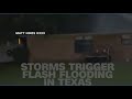 Slow-moving storms dump heavy rain in Texas