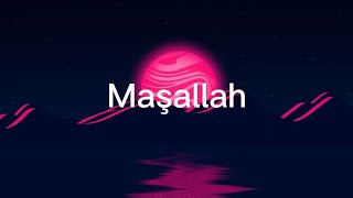 Maşallah - Mustafa Ceceli HD 🎧🎶🎵🎧🎶 Lyrics