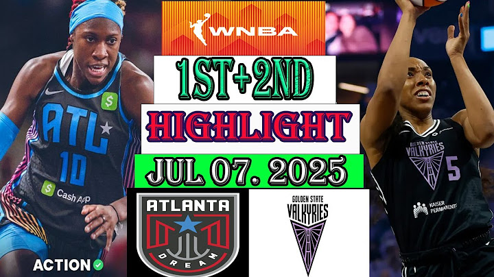 Atlanta Dream vs Golden State Valkyries 1st+2nd Qtr Highlights [Jul 07, 2O25]| Women's Basketball