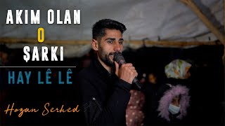 Koma Dem & Hozan Serhed - Akim Olan Şarki Hay Le Le Yeni̇